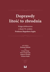 Okładka książki Doprawdy litość to zbrodnia