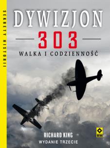 Okładka książki Dywizjon 303 Walka i codzienność w.3