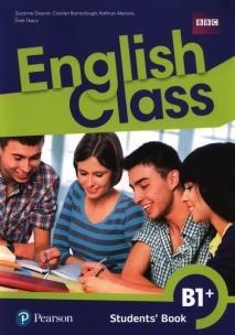 Okładka książki English Class B1+ SB (wersja wieloletnia) PEARSON