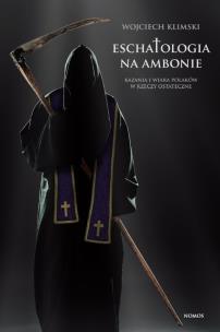 Okładka książki Eschatologia na ambonie