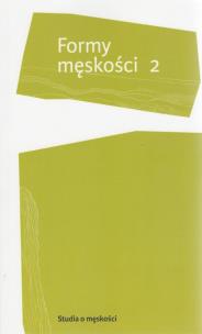 Okładka książki Formy męskości 2