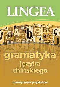 Okładka książki GRAMATYKA JĘZYKA CHIŃSKIEGO