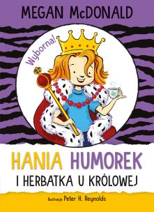 Okładka książki Hania Humorek i herbatka u królowej