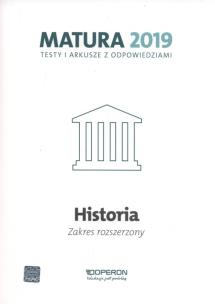 Okładka książki Historia Matura 2019 Testy i arkusze Zakres rozszerzony