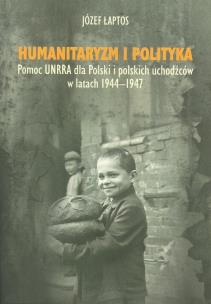 Okładka książki Humanitaryzm i polityka