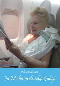 Okładka książki Ja Michasia dziecko Galicji