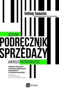 Okładka książki JEDYNY PODRĘCZNIK SPRZEDAŻY JAKIEGO POTRZEBUJESZ