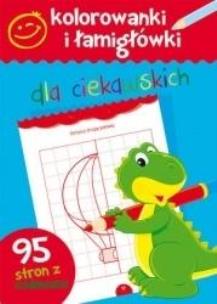 Okładka książki Kolorowanki i łamigłówki dla ciekawskich