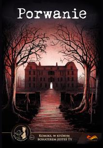 Komiksy paragrafowe. Porwanie. Autor: Opracowanie zbiorowe. Multiszop.pl Okładka książki Komiksy paragrafowe. Porwanie