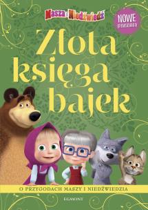 Okładka książki MASZA I NIEDŹWIEDŹ ZŁOTA KSIĘGA BAJEK