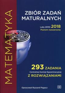 Okładka książki Matematyka. Zbiór zadań maturalnych. PR 2010-2018