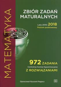 Okładka książki Matematyka.Zbiór zadań maturalnych ZP 2010-2018 OE