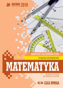 Okładka książki Matura 2019 Arkusze egzam. Matematyka ZP OMEGA