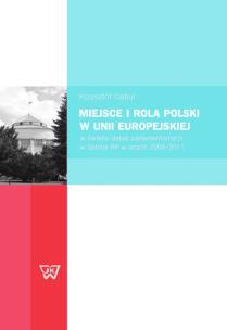 Okładka książki Miejsce i rola Polski w Unii Europejskiej