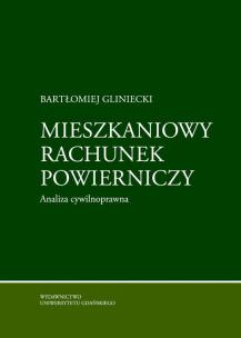 Okładka książki Mieszkaniowy rachunek powierniczy. Analiza cywilnoprawna