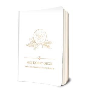 Okładka książki Mój dobry Ojcze. Pamiątka Pierwszej Komunii Świętej  