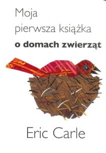 Okładka książki Moja pierwsza książka o domach zwierząt