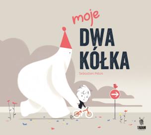 Okładka książki MOJE DWA KÓŁKA