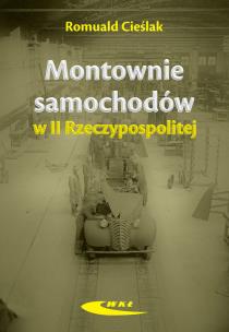 Okładka książki Montownie samochodów II Rzeczypospolitej
