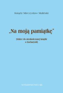 Okładka książki Na moją pamiątkę