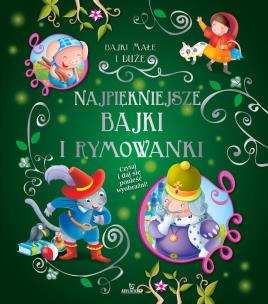 Okładka książki Najpiękniejsze bajki i rymowanki