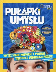 Okładka książki National Geographic Kids. Pułapki umysłu