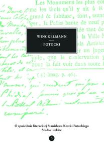 Opakowanie O spuściźnie literackiej Stanisława Kostki Potockiego Tom 3