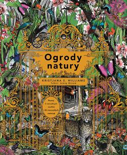 Okładka książki Ogrody natury