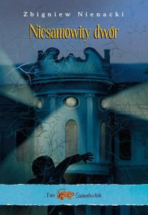 Okładka książki Pan Samochodzik i Niesamowity dwór