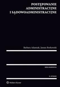 Okładka książki Postępowanie administracyjne i sądowoadministracyjne