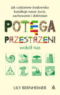 Okładka książki Potęga przestrzeni wokół nas