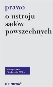 Okładka książki PRAWO O USTROJU SĄDÓW POWSZECHNYCH WYD. 5