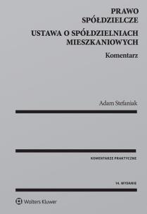 Okładka książki Prawo spółdzielcze Ustawa o spółdzielniach mieszkaniowych. Komentarz