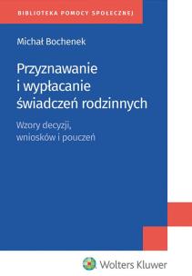 Okładka książki Przyznawanie i wypłacanie świadczeń rodzinnych