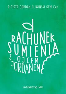 Okładka książki Rachunek sumienia z ojcem Jordanem