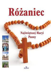 Okładka książki RÓŻANIEC NAJŚWIĘTSZEJ MARYI PANNY