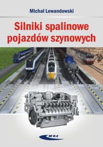 Okładka książki Silniki spalinowe pojazdów szynowych