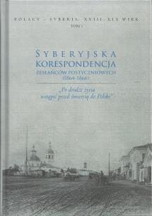 Opakowanie Syberyjska korespondencja zesłańców postyczniowych (1864-1866)