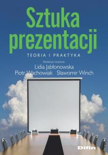 Okładka książki Sztuka prezentacji. Teoria i praktyka