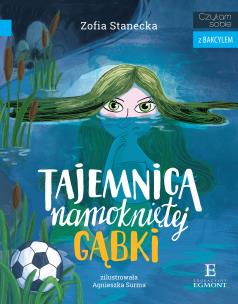 Okładka książki Tajemnica namokniętej gąbki. Czytam sobie z Bakcylem
