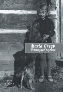 Okładka książki Uciekające pejzaże