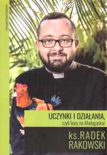 Okładka książki Uczynki  i działania czyli kury na Madagaskar / Druga strona Poznania