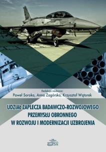 Opakowanie Udział zaplecza badawczo-rozwojowego przemysłu obronnego w rozwoju i modernizacji uzbrojenia