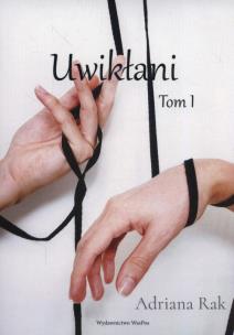 Okładka książki Uwikłani Tom 1