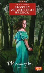 Okładka książki W PASZCZY LWA SIOSTRY ZE ZŁOTEGO BRZEGU TOM 28
