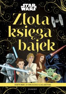 Okładka książki Złota księga bajek. Star Wars