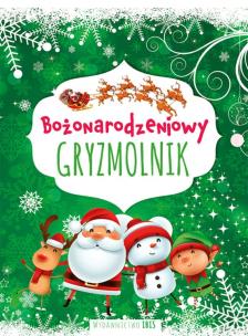 Okładka książki Bożonarodzeniowy gryzmolnik