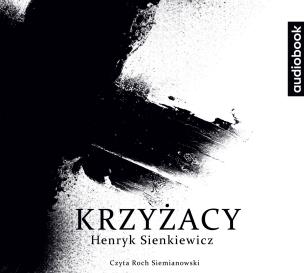 Okładka książki CD MP3 KRZYŻACY