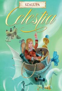 Okładka książki Celestia: Szalupa HOBBITY
