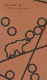 Okładka książki Cyrk i inne wiersze